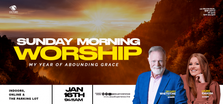 Sunday Service – January 16, 2022