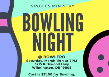 Singles Ministry Bowling Night @ Bowlero