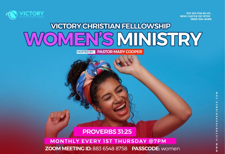 Victory Women’s Ministry – Meets Every First Thursday of the Month @ 7PM
