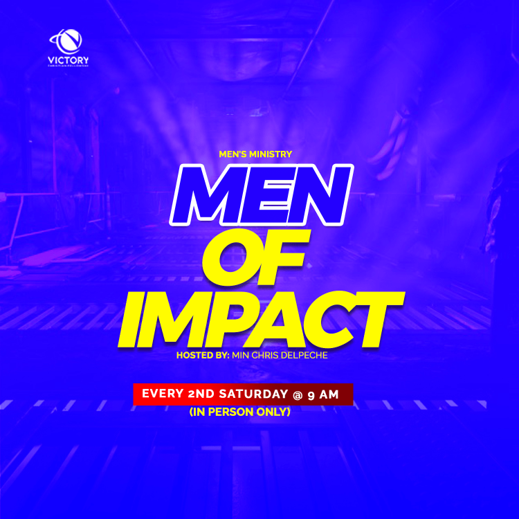Men’s Ministry: Men of Impact on July 9th