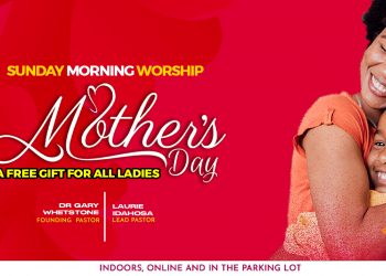 Sunday Morning Worship: Mother’s Day – May 8, 2022