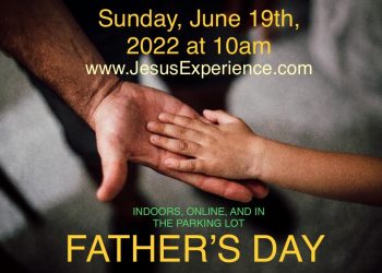 Sunday Morning Worship: June 19, 2022: Father’s Day: Promise Fulfilled!