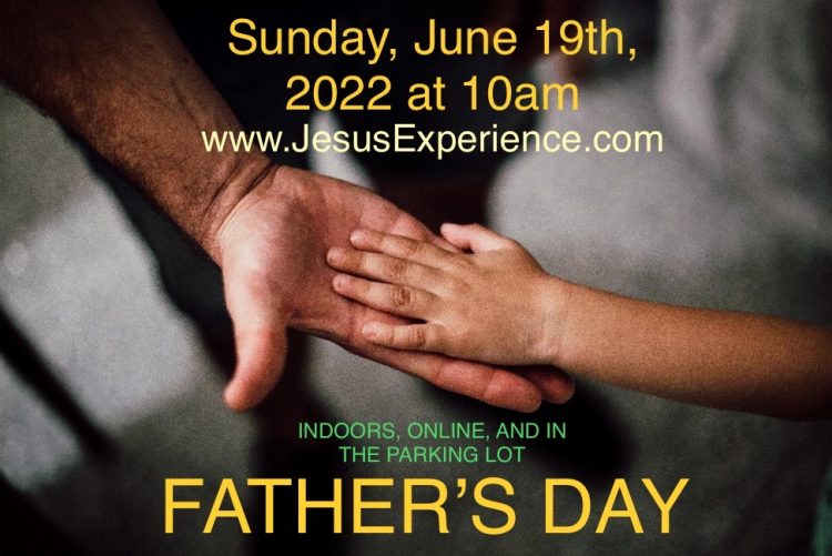 Sunday Morning Worship: June 19, 2022: Father’s Day: Promise Fulfilled!