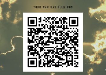 August 28, 2022 – Sunday Notes: Your War has been Won!