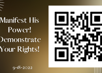 September 18, 2022 – Sunday Notes: Manifest His Power! Demonstrate Your Rights!