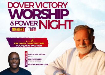 DOVER VICTORY WORSHIP & POWER NIGHT: NOVEMBER 11 @ 7:00PM