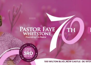 PASTOR FAYE WHETSTONE’S 70TH BIRTHDAY – A CELEBRATION FOLLOWING THE 10AM SERVICE ON MARCH 3RD