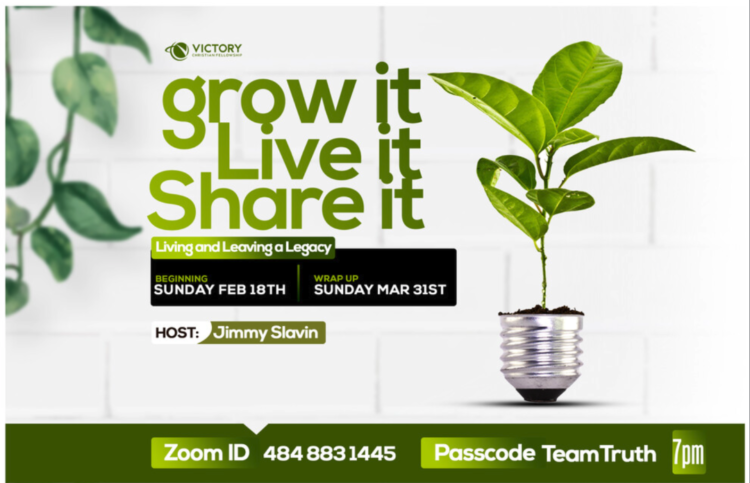Grow it, Live it, Share it: Living and Leaving a Legacy