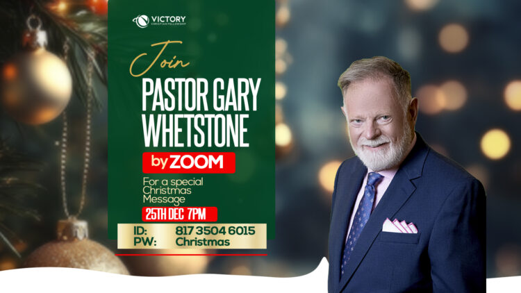 Join  PASTOR GARY by ZOOM Online on Christmas Day @ 7PM