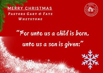 Merry Christmas from Pastors Gary and Faye Whetstone