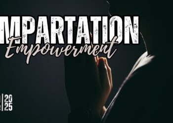 Sunday Notes: March 30th, 2025: Impartation Empowerment