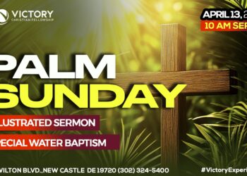 PALM SUNDAY 10 AM Service on April 13th