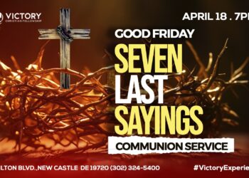 Good Friday Seven Last Sayings & Communion Service: April 18th @ 7PM