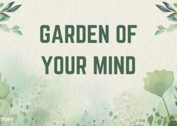 Sunday Notes: June 29th, 2025: Garden of Your Mind