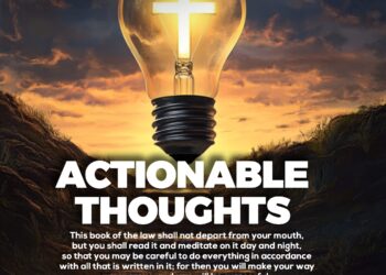 Actionable Thoughts: Wisdom and Actions produce Manifestations
