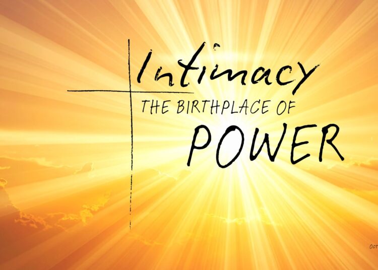 Sunday Notes: October 19th, 2025: Intimacy the Birthplace of POWER